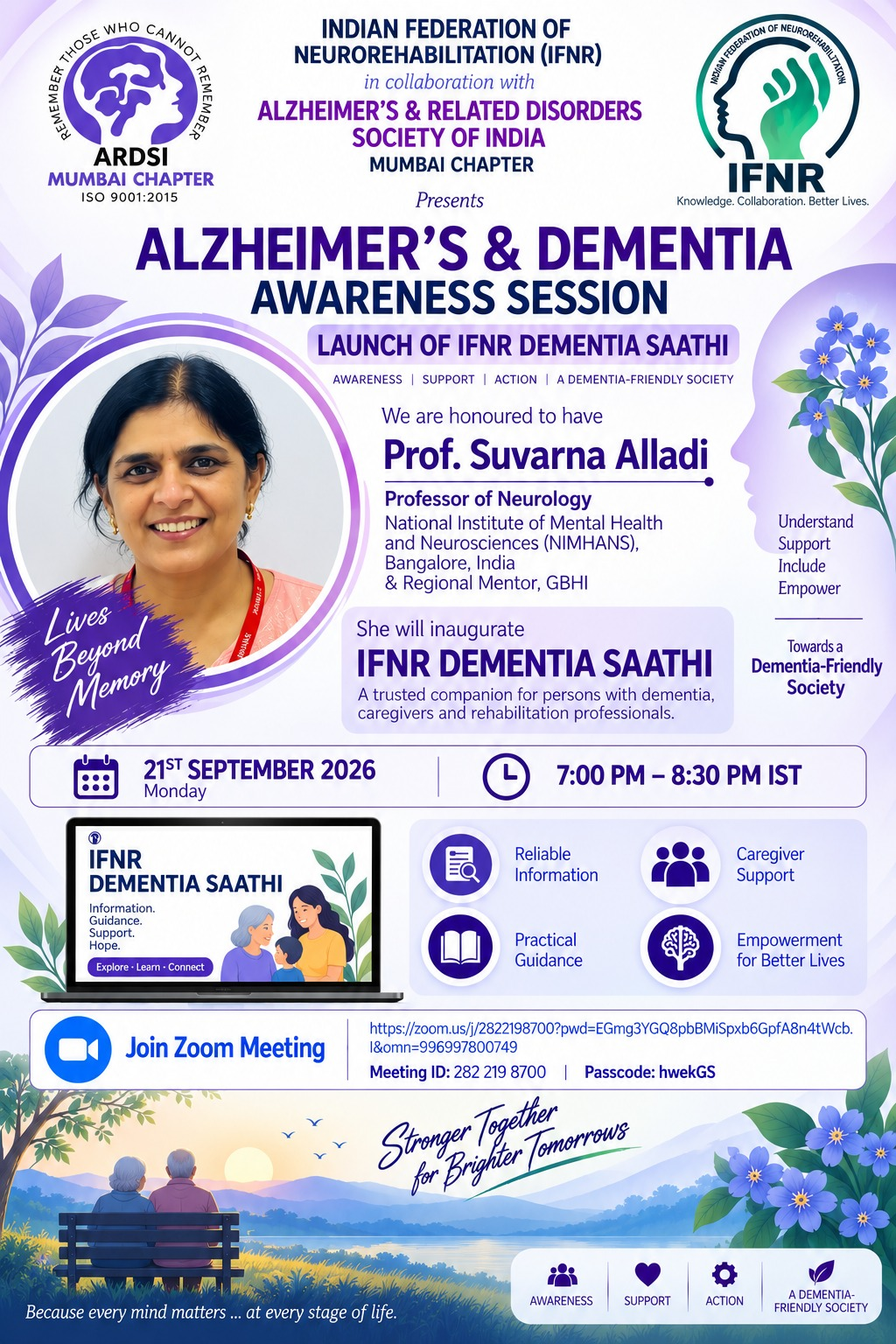 Inauguration flyer: Alzheimer's & Dementia Awareness Session, Launch of IFNR Dementia Saathi, presented by IFNR in collaboration with Alzheimer's & Related Disorders Society of India (ARDSI) Mumbai Chapter, inaugurated by Prof. Suvarna Alladi, Professor of Neurology, NIMHANS Bangalore & Regional Mentor GBHI, Monday 21st September 2026, 7:00 to 8:30 PM IST.